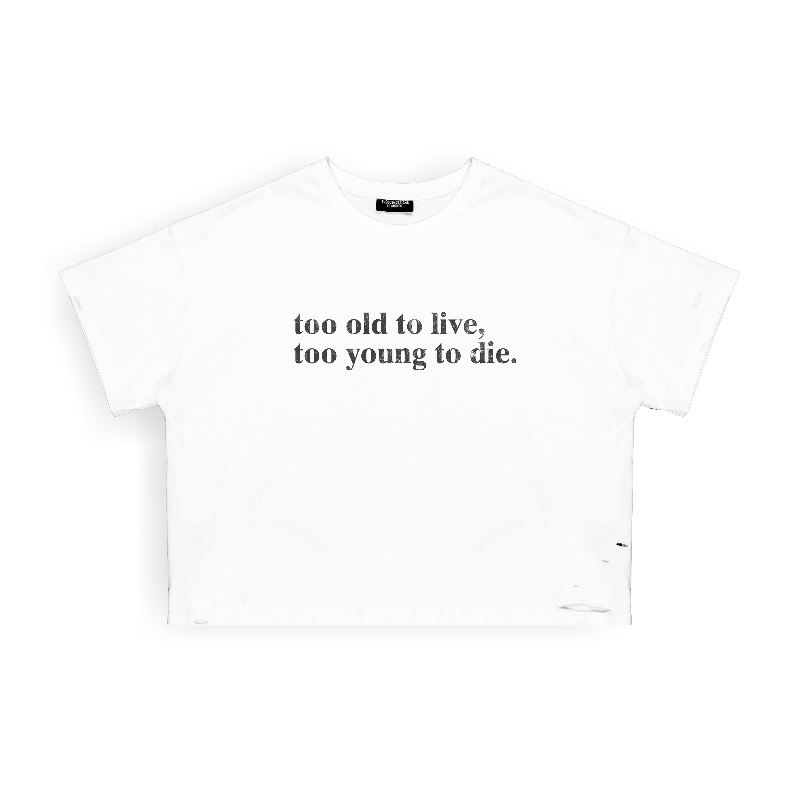 "Too Old, Too Young" Slub Tee